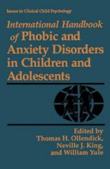 International Handbook of Phobic and Anxiety Disorders in Children and Adolescents