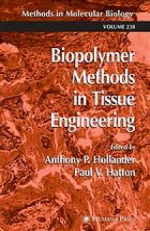 Biopolymer methods in tissue engineering