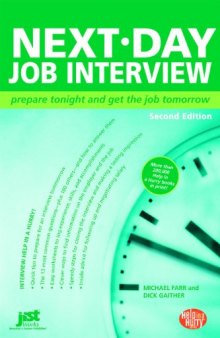 Next-Day Job Interview: Prepare Tonight and Get the Job Tomorrow