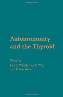 Autoimmunity and the Thyroid