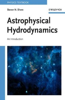 Astrophysical Hydrodynamics: An Introduction, Second Edition