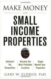 Make Money with Small Income Properties