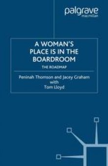 A Woman’s Place is in the Boardroom: The Roadmap