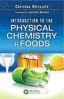 Introduction to the physical chemistry of foods