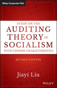 Study on the Auditing Theory of Socialism with Chinese Characteristics, Revised Edition