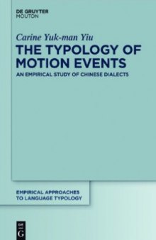 The Typology of Motion Events: An Empirical Study of Chinese Dialects