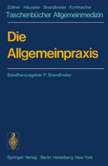 Die Allgemeinpraxis: Organisationsstruktur Gesundheitsdienste Soziale Einrichtungen