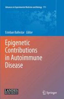 Epigenetic Contributions in Autoimmune Disease