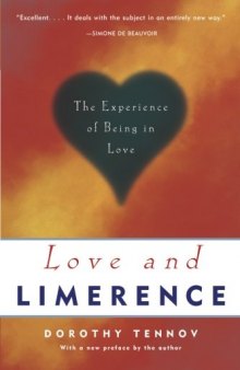 Love and limerence : the experience of being in love