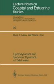 Hydrodynamics and Sediment Dynamics of Tidal Inlets