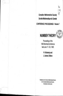 Number Theory. Proceedings of the 1985 Montreal Conference held June 17-29, 1985