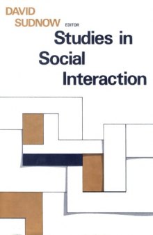 Studies in Social Interaction