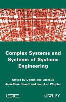 Large scale Complex Systems and Systems of Systems Engineering: Case Studies