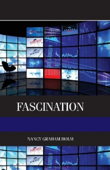 Fascination: Viewer Friendly TV Journalism