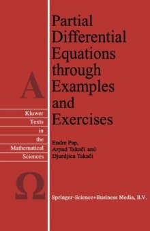 Partial Differential Equations through Examples and Exercises