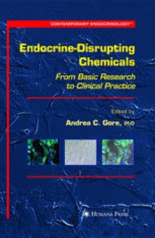 Endocrine-Disrupting Chemicals: From Basic Research to Clinical Practice