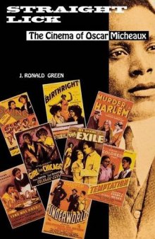 Straight Lick: The Cinema of Oscar Micheaux
