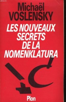 Les nouveaux secrets de la Nomenklatura