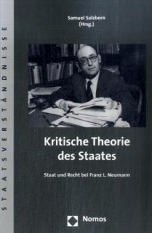 Kritische Theorie des Staates: Staat und Recht bei Franz L. Neumann