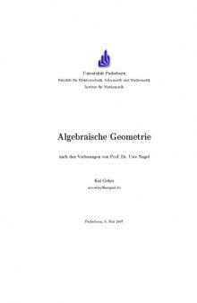Algebraische Geometrie nach den Vorlesungen von Prof. Dr. Uwe Nagel
