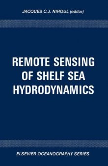 Ocean Hydrodynamics Remote Sensing of Shelf Sea Hydrodynamics 15th International Colloquium Proceedi