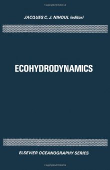 Ocean Hydrodynamics: Ecohydrodynamics 12th: International Colloquium Proceedings