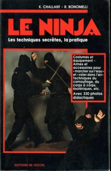 Le ninja : les techniques secrètes, la pratique