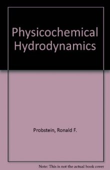 Physicochemical Hydrodynamics. An Introduction