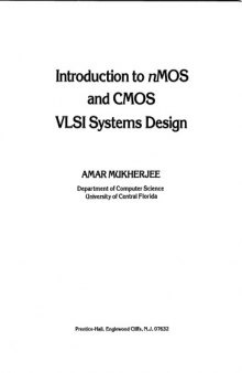 Introduction to nMOS and CMOS VLSI systems design