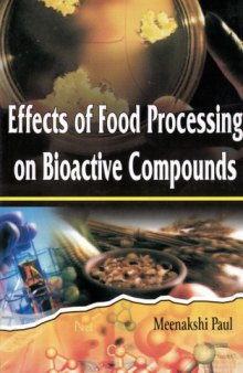 Effects of food processing on bioactive compounds