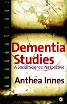 Dementia studies: a social science perspective  