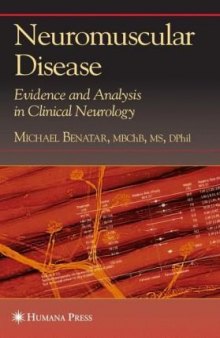 Neuromuscular Disease: Evidence and Analysis in Clinical Neurology