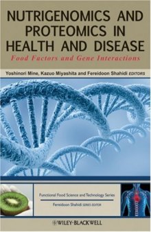 Nutrigenomics and proteomics in health and disease: food factors and gene interactions
