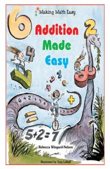 Addition Made Easy (Making Math Easy)