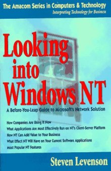 Looking into Windows NT: a before-you-leap guide to Microsoft's network solution