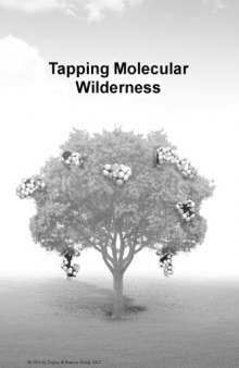 Tapping molecular wilderness : drugs from chemistry--biology--biodiversity interface