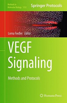 VEGF Signaling: Methods and Protocols