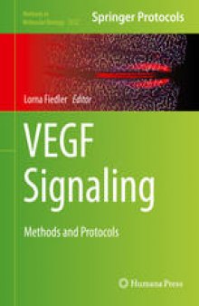 VEGF Signaling: Methods and Protocols