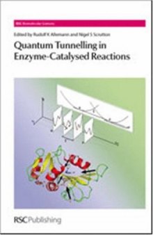 Quantum Tunnelling in Enzyme-Catalysed Reactions (RSC Biomolecular Sciences)