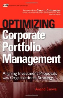 Optimizing Corporate Portfolio Management: Aligning Investment Proposals with Organizational Strategy