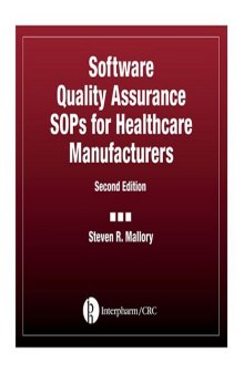 Software Quality Assurance SOPs for Healthcare Manufacturers, Second Edition