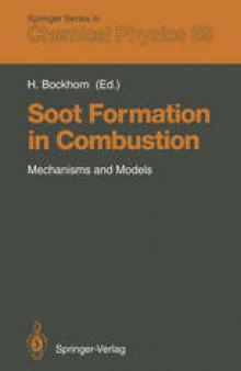 Soot Formation in Combustion: Mechanisms and Models
