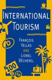 International Tourism: An Economic Perspective