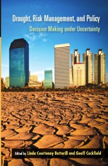 Drought, risk management, and policy: decision making under uncertainty
