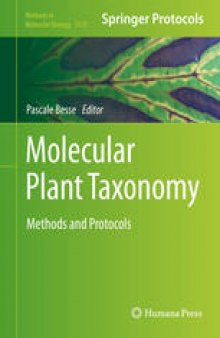 Molecular Plant Taxonomy: Methods and Protocols