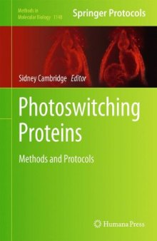 Photoswitching Proteins: Methods and Protocols
