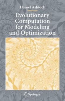 Evolutionary computation for modeling and optimization