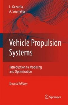 Vehicle Propulsion Systems: Introduction to Modeling and Optimization  