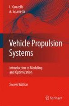 Vehicle Propulsion Systems: Introduction to Modeling and Optimization