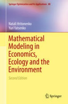 Mathematical Modeling in Economics, Ecology and the Environment